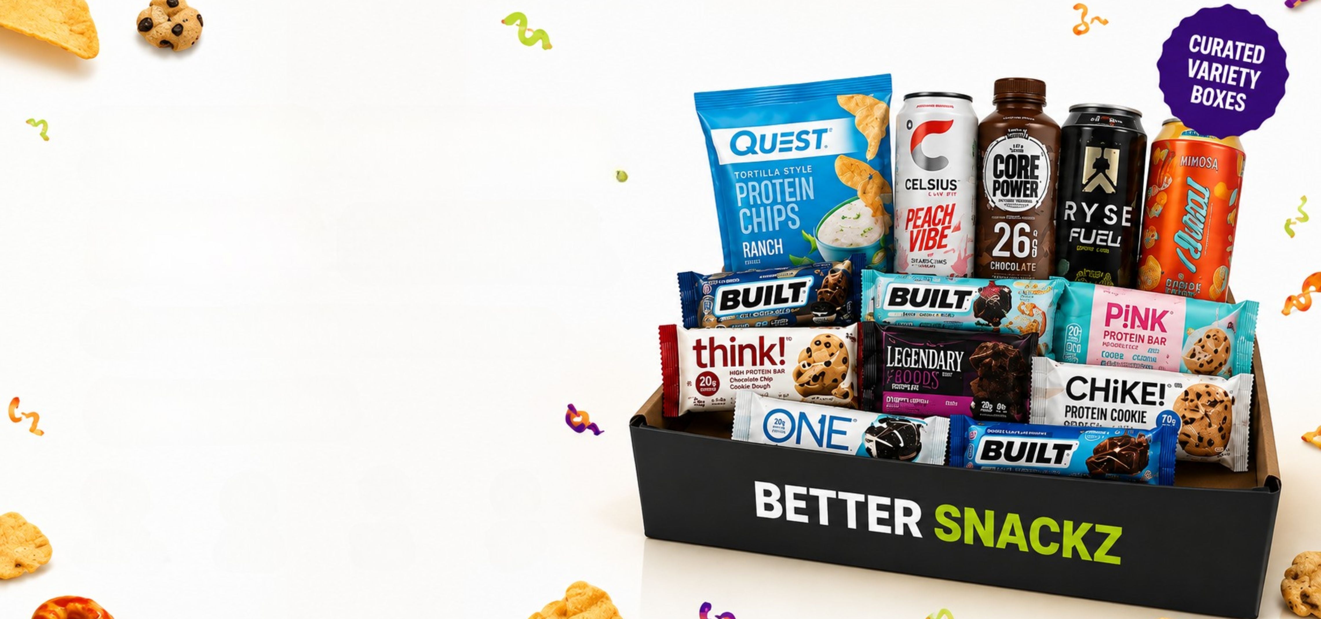 BETTER <strong>CHOICES.</strong> 
BETTER <strong>SNACKS.</strong>